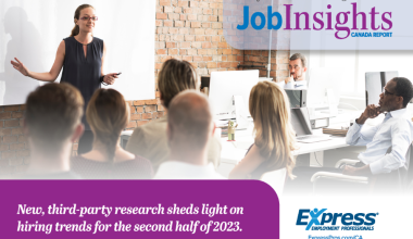 Cover of the Job Insights brochure that features a photo of a woman standing in front of a seated group giving a presentation. It says "July to December 2023 Edition. Job Insights. Canada Report. New, third-party research sheds light on hiring trends for the second half of 2023." It also has the Express Employment Professionals logo.