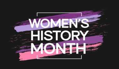 White text "Women's History Month" on purple and pink brush strokes with a black background.