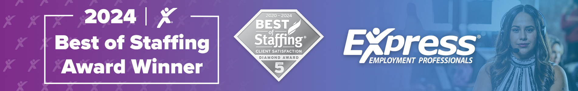 2024 Best of Staffing Award Winner - Express Employment Professionals.