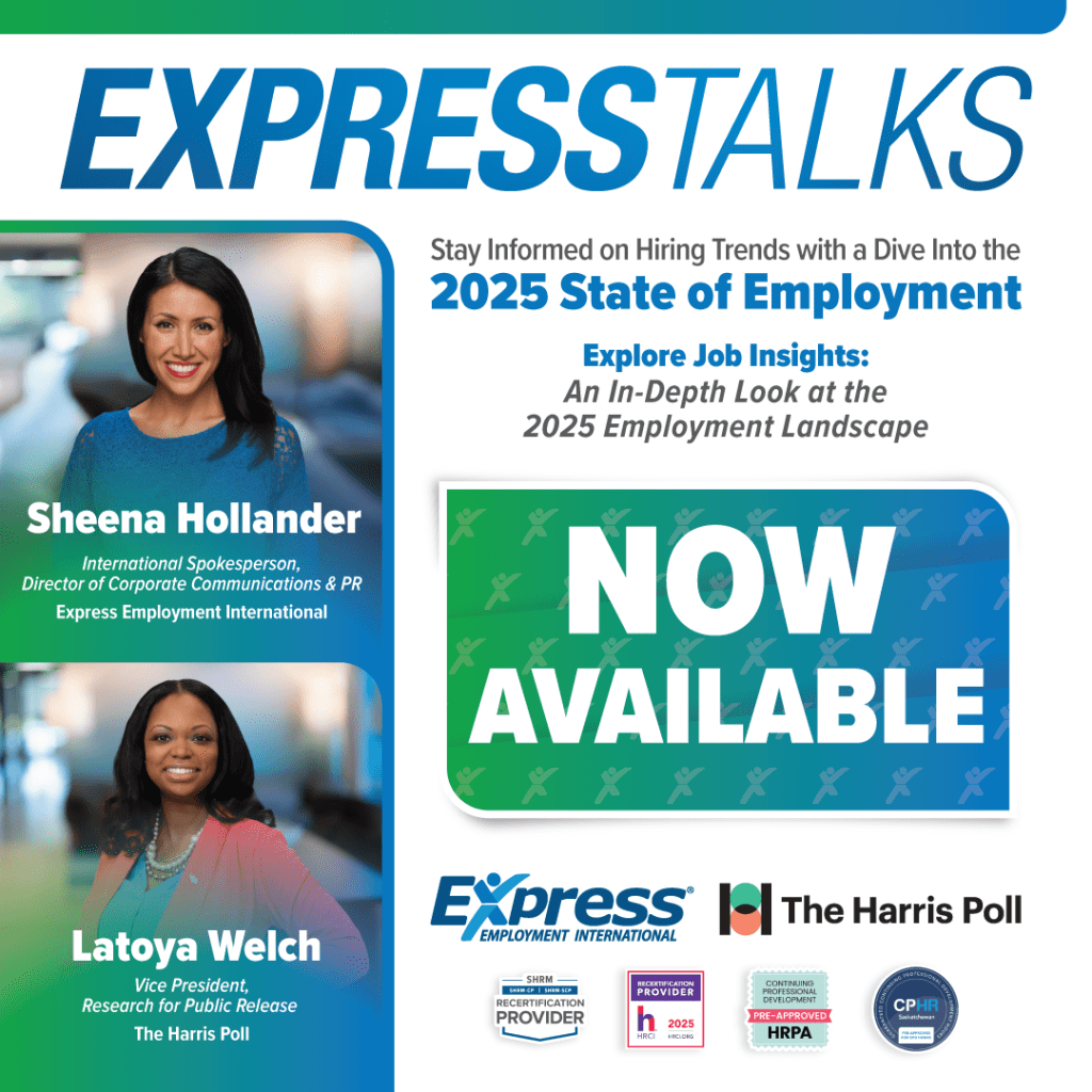 Promotional flyer for "EXPRESS TALKS" with headshots of Sheena Hollander and Latoya Welch, details about 2025 employment trends, and "NOW AVAILABLE" message.